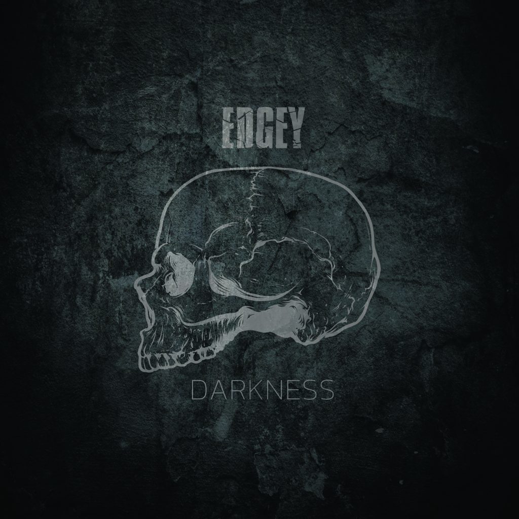 EDGEY - Darkness